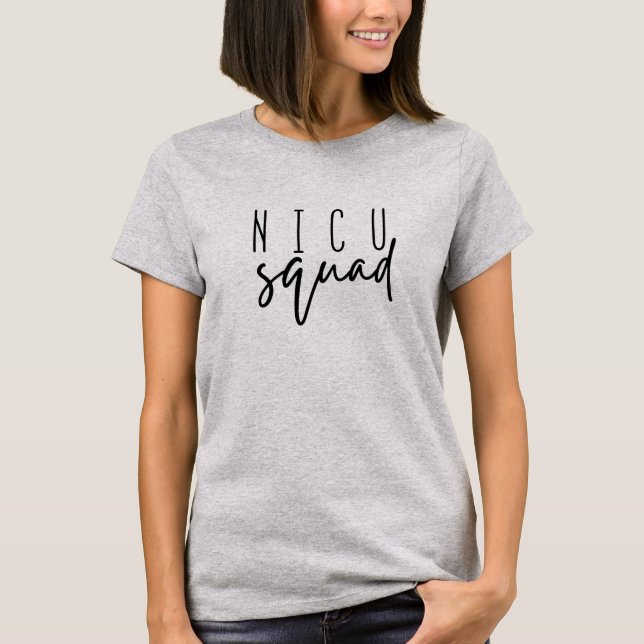 Camiseta Cute NICU Squad T-Shirt recién nacido Enf (Anverso)
