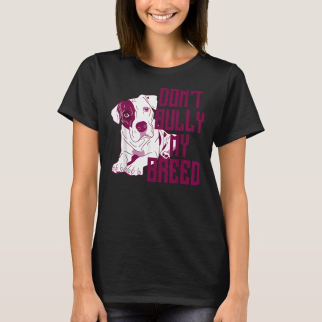 Camiseta Cute No Bully My Breve Pit Bull Puppy (Anverso)