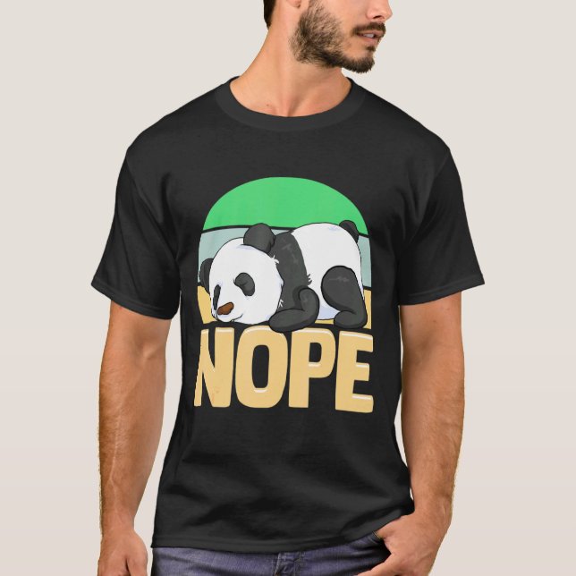 Camiseta Cute Nope Sleepy Napping Lazy Panda (Anverso)