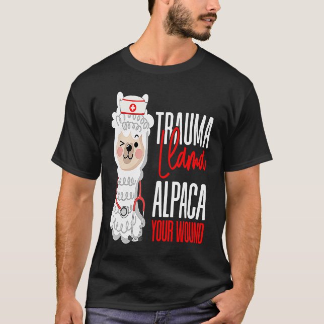 Camiseta Cute Nurse Paramedic EMT Alpaca Your Wound Trauma  (Anverso)