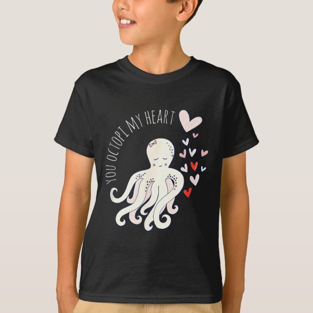 Camiseta Cute Octopus, You Octo My Heart, Valentine  (Anverso)