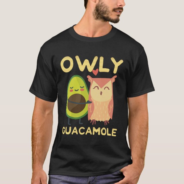 Camiseta Cute Owl And A Avocado  Owly Holy Guacamole (Anverso)
