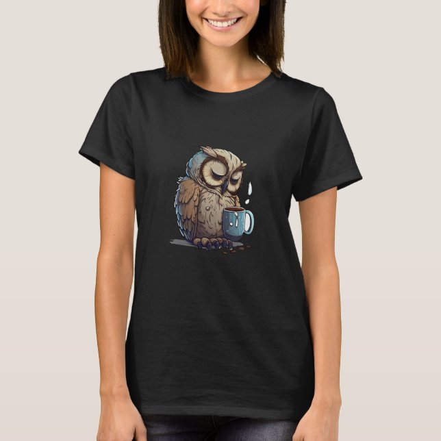 Camiseta Cute Owl Coffee Bird Animal Sleepy Morning Owls (Anverso)