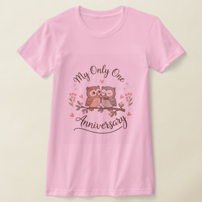 Camiseta Cute Owls “My Only One” Anniversary Pink T-Shirt  (Distribución)