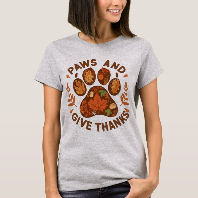 Camiseta cute Paws and Give Thanks Fall Dog Lover Shirt (Anverso)