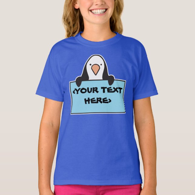 CAMISETA CUTE PENGUIN WITH CUSTOM SIGN, <YOUR TEXT HERE> (Anverso)