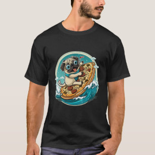 Camiseta Cute Pepperoni Pizza Pug Calzone Surfer Dof Fast F