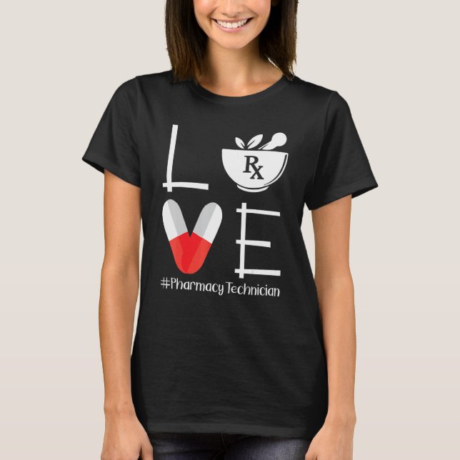Camiseta Cute Pharmacy Tech Love Technist (Anverso)