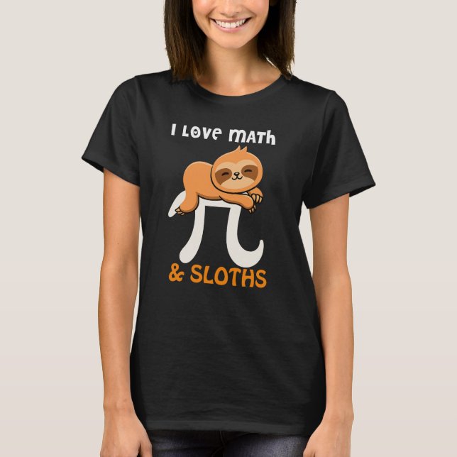 Camiseta Cute Pi Day Sloth Math Teacher Tee (Anverso)