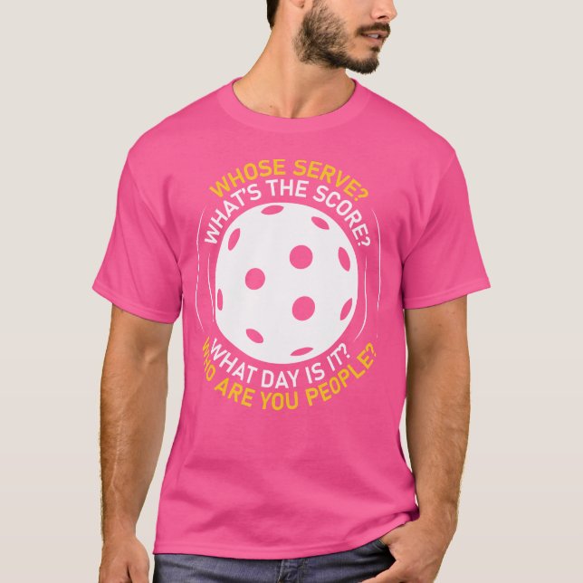 Camiseta Cute Pickleball Who Are You People Funny (Anverso)
