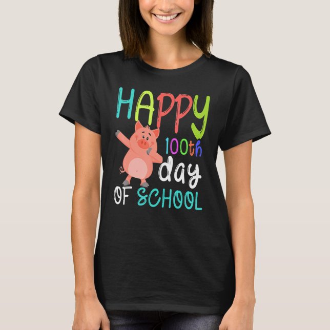 Camiseta Cute Pig Happy 100th Day Of School Farm Animal Kid (Anverso)