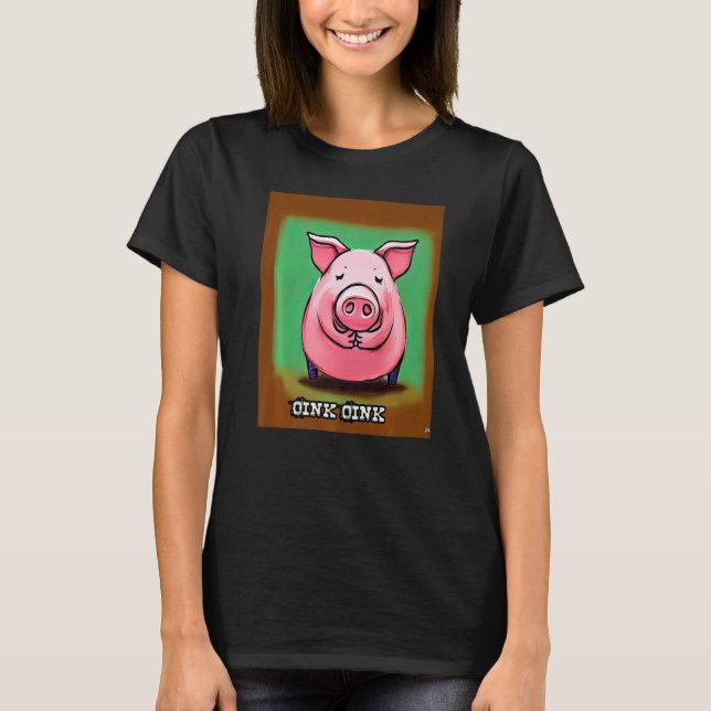 Camiseta Cute Pig Piggie Oink Oink 17 (Anverso)