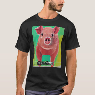 Camiseta Cute Pig Piggie Oink Oink 32