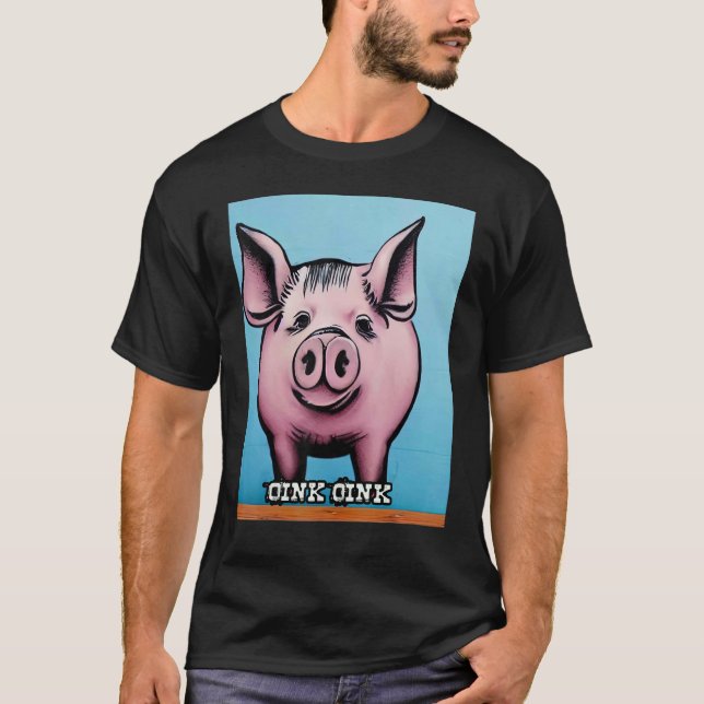 Camiseta Cute Pig Piggie Oink Oink 41 (Anverso)