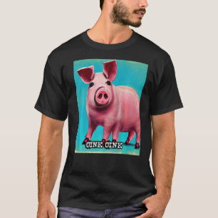 Camiseta Cute Pig Piggie Oink Oink 44