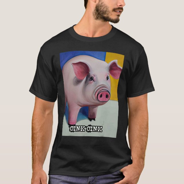 Camiseta Cute Pig Piggie Oink Oink 45 (Anverso)