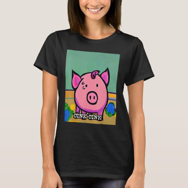 Camiseta Cute Pig Piggie Oink Oink 47 (Anverso)