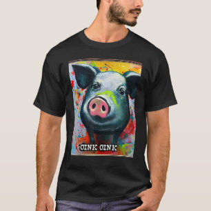 Camiseta Cute Pig Piggie Oink Oink 61