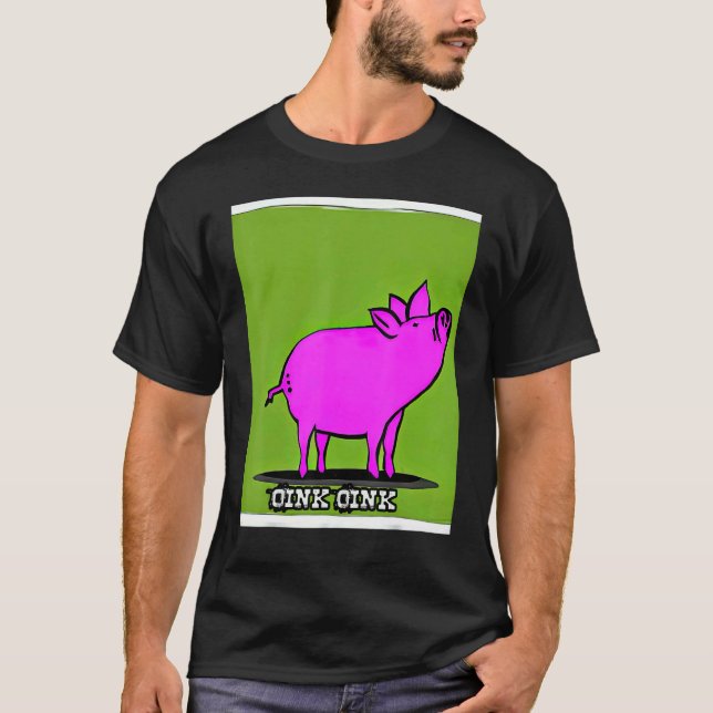Camiseta Cute Pig Piggie Oink Oink 7 (Anverso)
