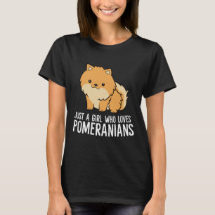Camiseta Cute Pomeranian Dog Just A Girl Who Loves Pomerani