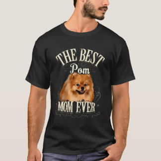 Camiseta Cute Pomeranian La Mejor Madre Del Perro Mamá De L