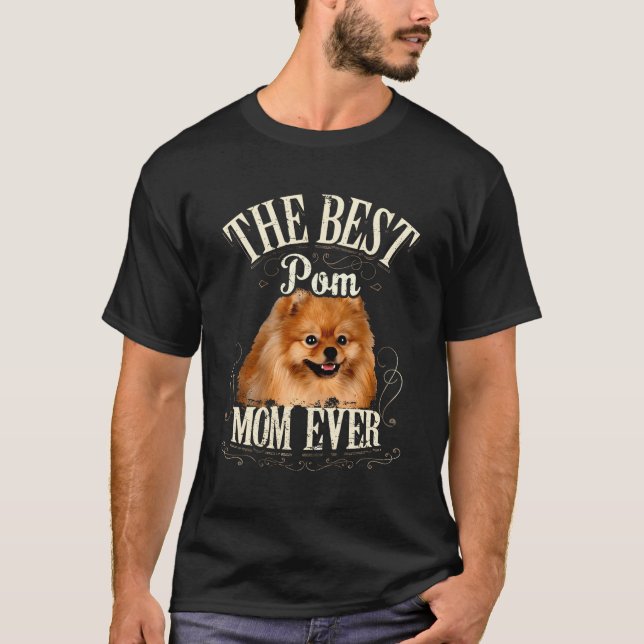 Camiseta Cute Pomeranian La Mejor Madre Del Perro Mamá De L (Anverso)