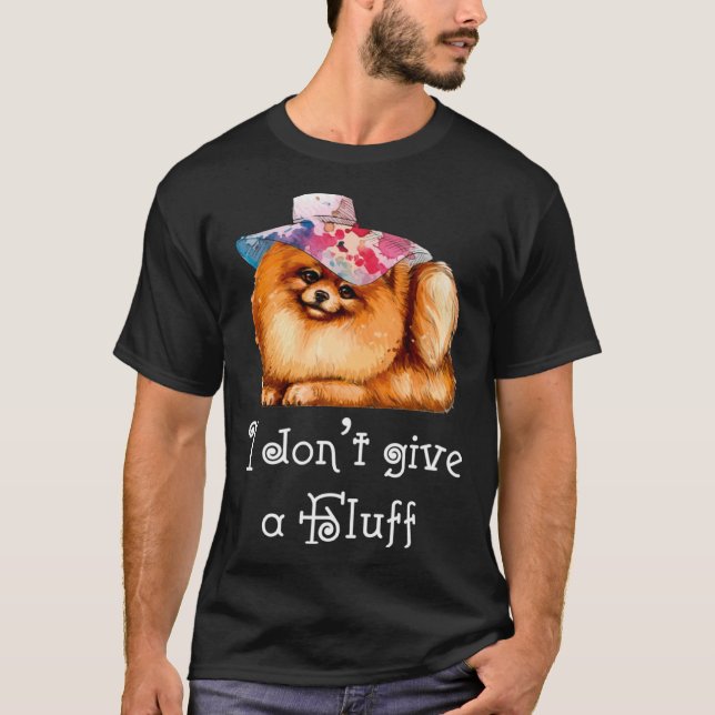 Camiseta Cute Pomeranian Pom I do not give a Fluff (Anverso)