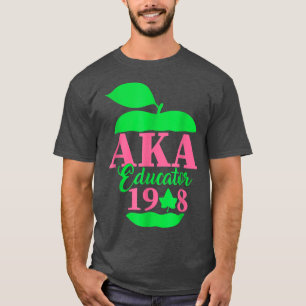 Camiseta Cute Pretty Educators & Teacher Funny Aka Educator