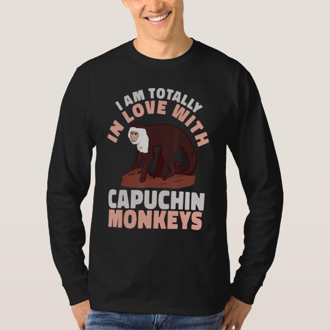 Camiseta cute Primate I am totally in love with Capuchin Mo (Anverso)