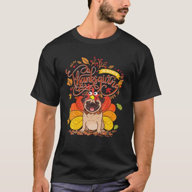 Camiseta Cute Pug Feliz Día de Acción de Gracias Turquía Pe (Anverso)