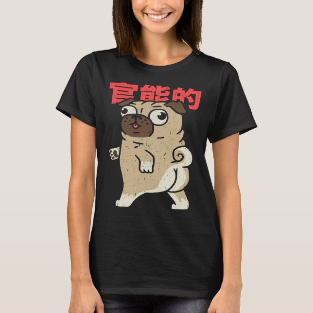 Camiseta Cute Pug Japanese Lettering  Dog  Pug (Anverso)