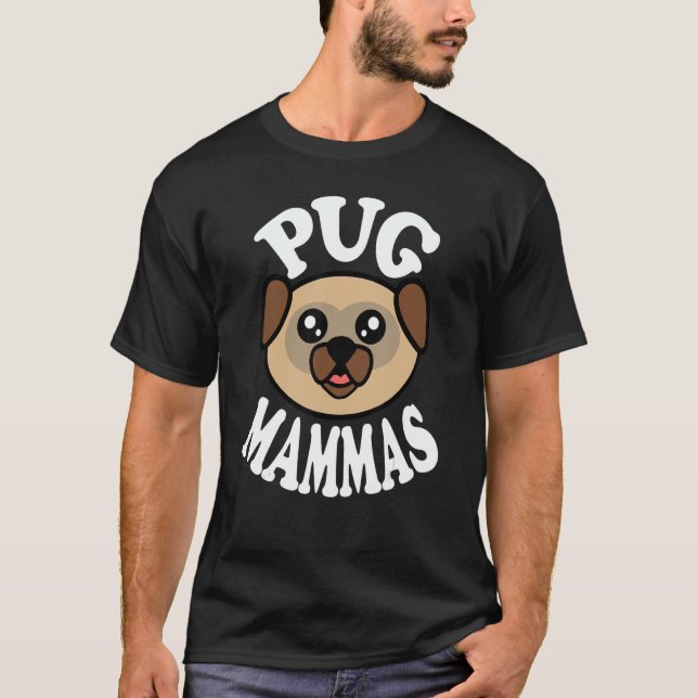 Camiseta Cute Pug Mammas (Anverso)