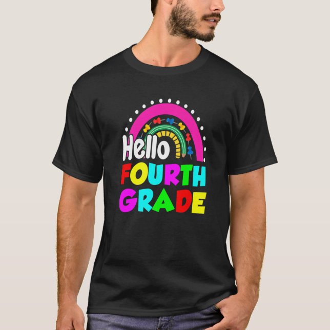 Camiseta Cute Rainbow Hello Fourth Grade  Happy First Day (Anverso)