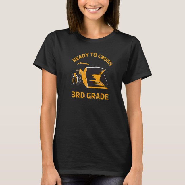 Camiseta Cute Ready To Crush 3rd Grade Back To School For B (Anverso)