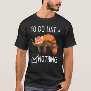 Camiseta Cute Red Panda Lazy Cansado De Escalofrío Para Hac