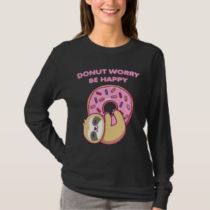 Camiseta Cute Sloth Donut Worry Be Happy Funny 81