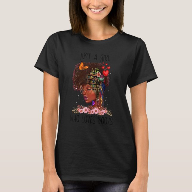 Camiseta Cute, sólo un Chica que ama libros, lectores afrod (Anverso)