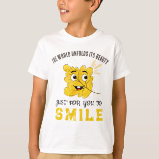 Camiseta Cute Sonriendo Hoja "El Mundo Despliega Su Belleza