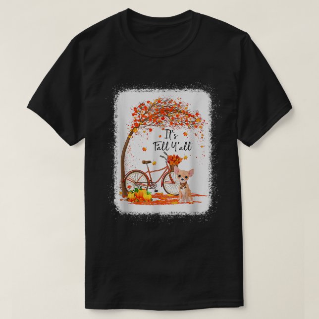 Camiseta Cute Sonriente Chihuahua es otoño arce de otoño (Diseño del anverso)