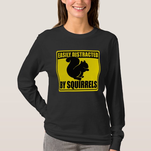 Camiseta Cute Squirrel Rodent  Easily Distracted By Squirre (Anverso)