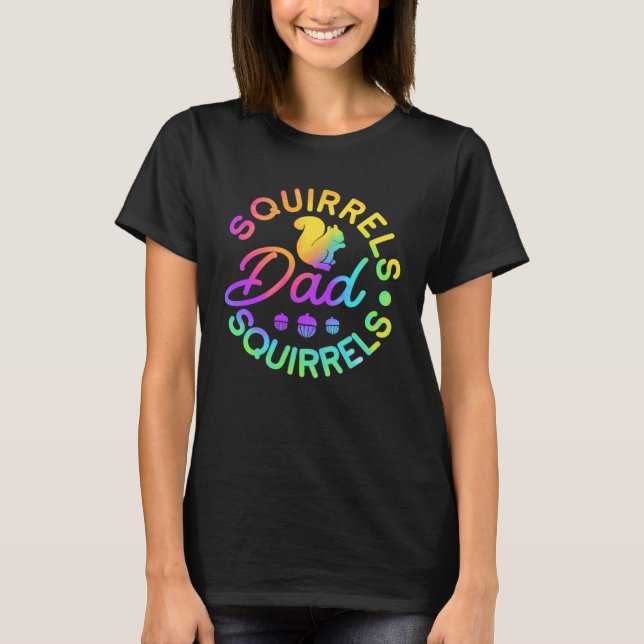 Camiseta Cute Squirrel Rodent Squirrels Dad (Anverso)