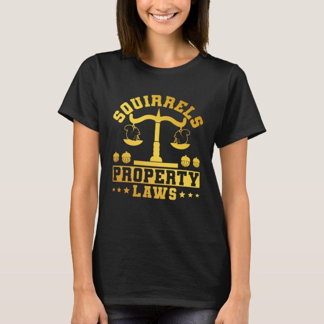 Camiseta Cute Squirrel Rodent  Squirrels Property Laws (Anverso)