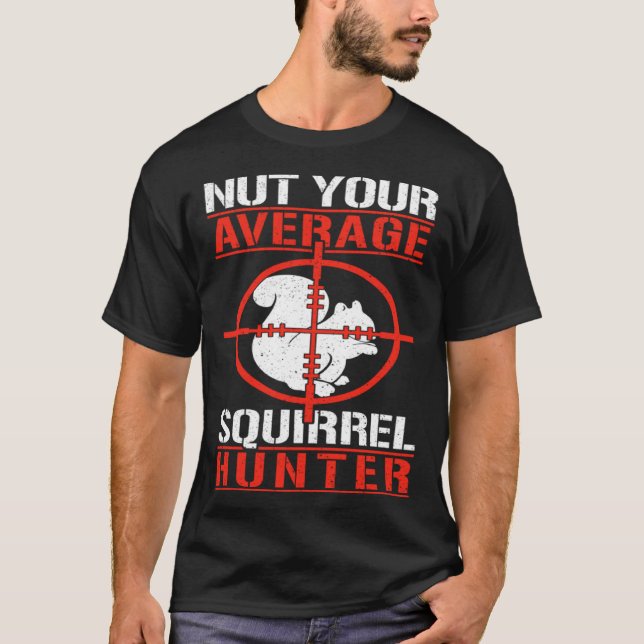 Camiseta Cute Squirrels Rodent  Nut Your Average Squirrel H (Anverso)