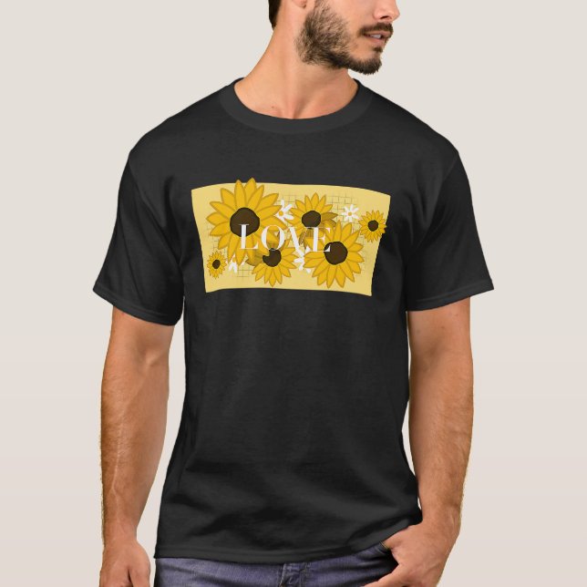 Camiseta Cute Sunflower Saying Love (Anverso)