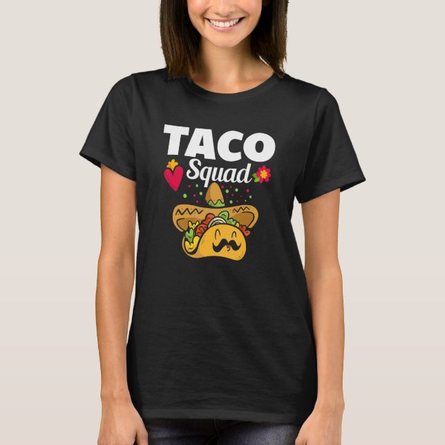 Camiseta Cute Taco Squad Cocina Mexicana (Anverso)