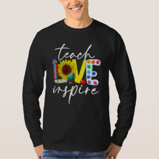Camiseta Cute Teach Love And Inspire Sunflower Teacher Back
