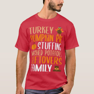Camiseta Cute Thanksgiving Family Turkey Pumpkin Pie Stuffi