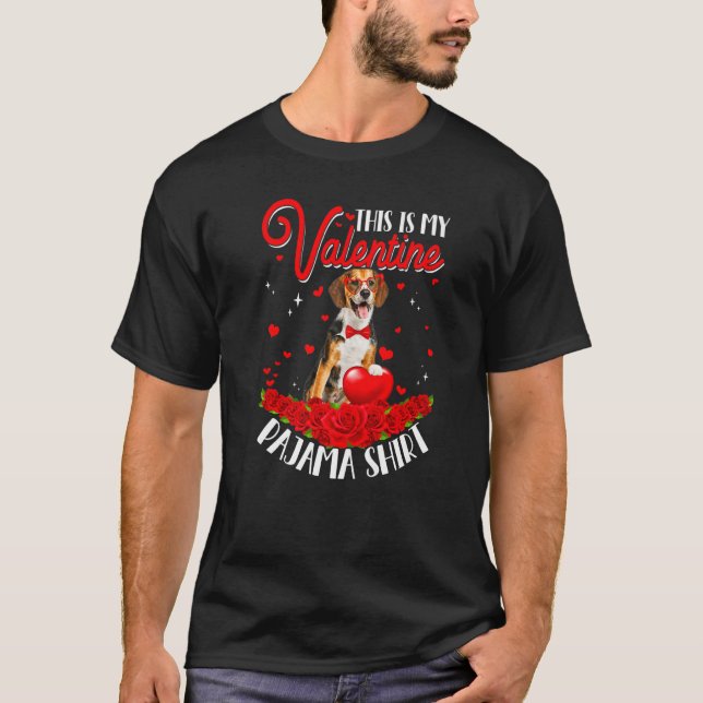 Camiseta Cute This Is My Valentine Pajama Beagle Dog Heart (Anverso)