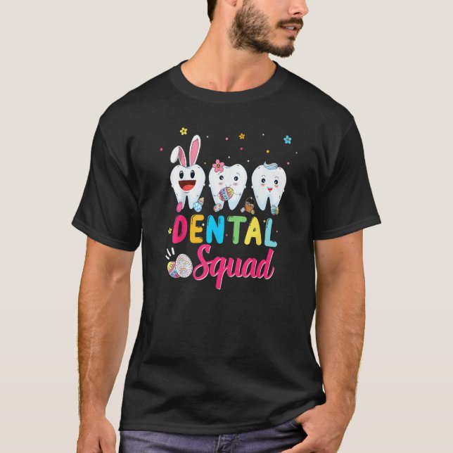 Camiseta Cute Tooth Dental Squad Dental Assistant Easter Da (Anverso)