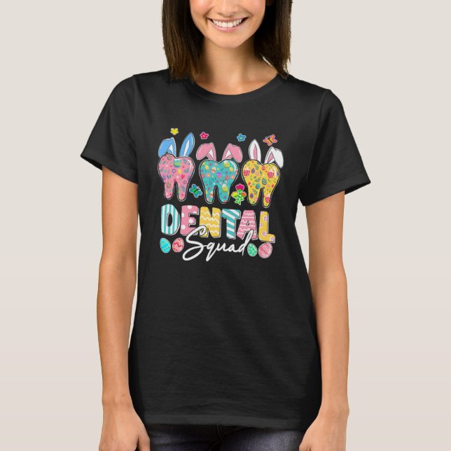 Camiseta Cute Tooth With Bunny Ear Easter Dental Squad Dent (Anverso)
